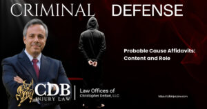 Probable Cause Affidavits: Content and Role